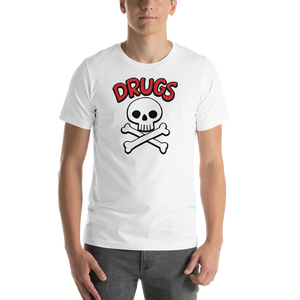 [DRUGS] T-Shirt