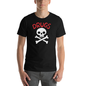 [DRUGS] T-Shirt